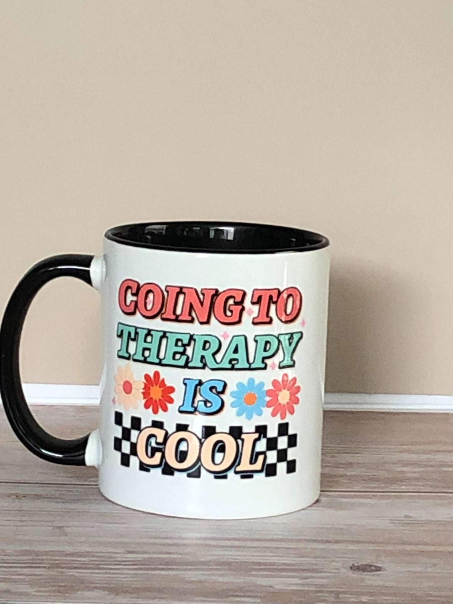 Going to therapy is cool Mug - Caprice Customz LLC