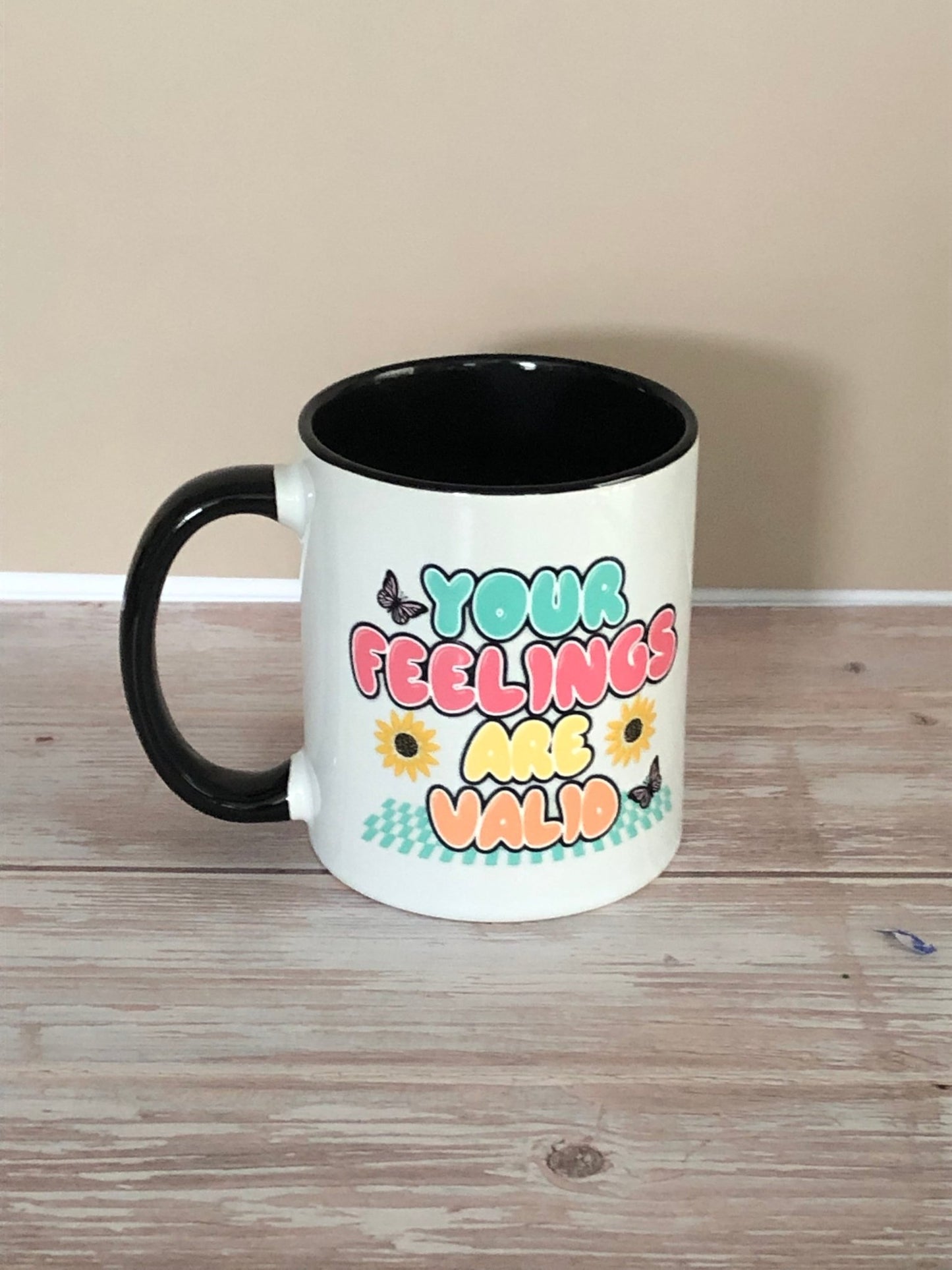 Your feelings are valid Mug - Caprice Customz LLC