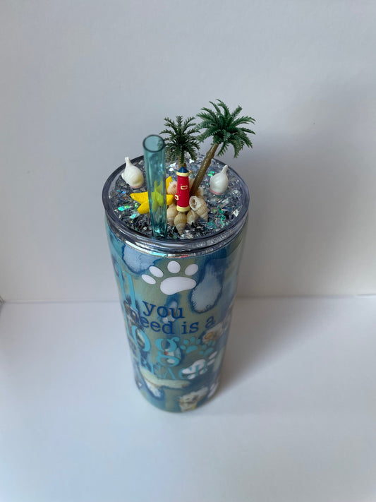 "All you need is a dog and the beach" Distressed Tumbler - Caprice Customz LLC