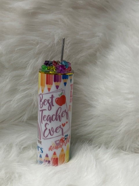 Best teacher ever Tumbler - Caprice Customz LLC
