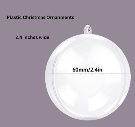 Plastic Christmas Ornaments - Caprice Customz LLC